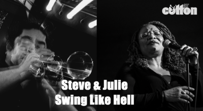 Steve Julie 400x220 STEVE & JULIE SWING LIKE HELL (USA) cottonclub